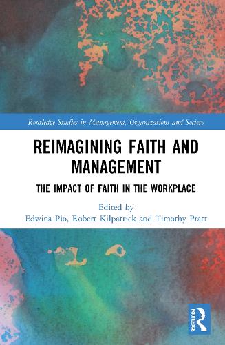 Бумажная книга «Reimagining Faith and Management: The Impact of Faith in the Workplace» - фото №1