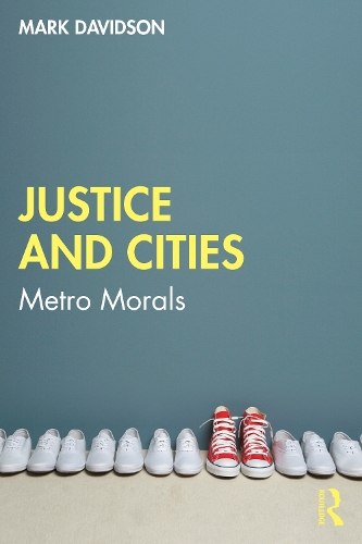 Бумажная книга «Justice and Cities: Metro Morals», автор Марк Дэвидсон - фото №1
