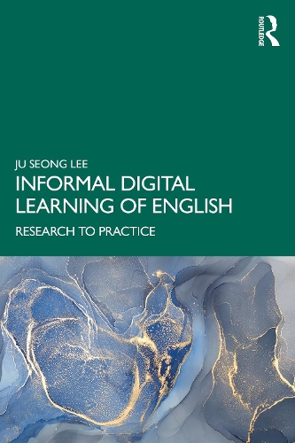 Бумажная книга «Informal Digital Learning of English: Research to Practice», автор Джу Сон Ли - фото №1