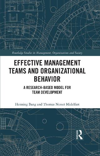 [object Object] «Effective Management Teams and Organizational Behavior: A Research-Based Model for Team Development», авторов Хеннинг Банг, Томас Нессет Мидельфарт - фото №1