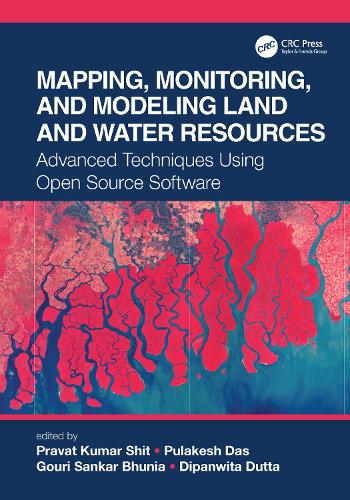 Паперова книга «Mapping, Monitoring, and Modeling Land and Water Resources: Advanced Techniques Using Open Source Software» - фото №1