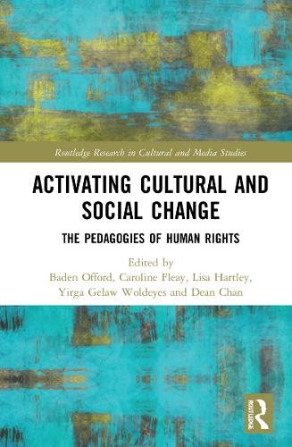 Паперова книга «Activating Cultural and Social Change: The Pedagogies of Human Rights» - фото №1