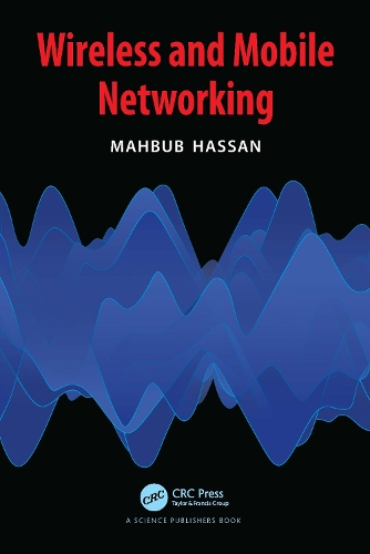 [object Object] «Wireless and Mobile Networking», автор Махбуб Хассан - фото №1