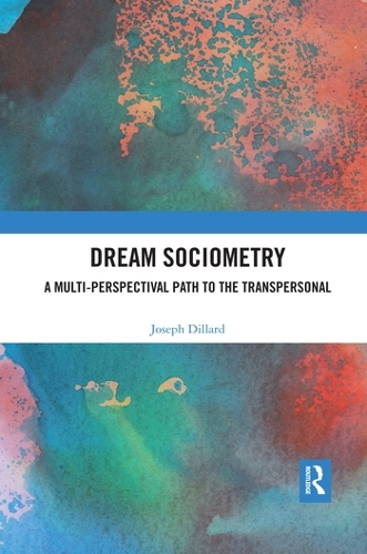Бумажная книга «Dream Sociometry: A Multi-Perspectival Path to the Transpersonal» - фото №1