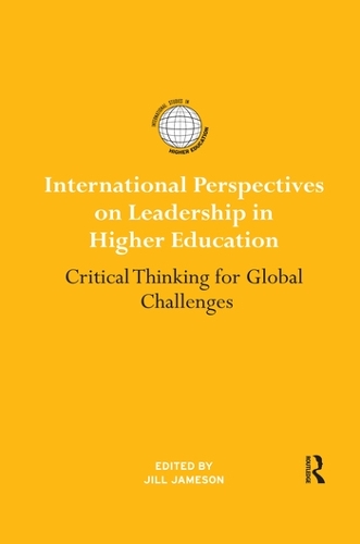 Паперова книга «International Perspectives on Leadership in Higher Education: Critical Thinking for Global Challenges» - фото №1
