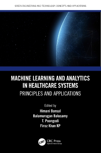 [object Object] «Machine Learning and Analytics in Healthcare Systems: Principles and Applications» - фото №1