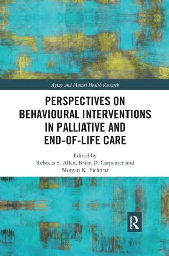 Бумажная книга «Perspectives on Behavioural Interventions in Palliative and End-of-Life Care» - фото №1