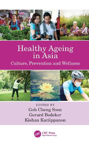 Бумажная книга «Healthy Ageing in Asia: Culture, Prevention and Wellness» - фото №1