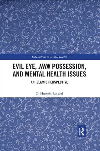Паперова книга «Evil Eye, Jinn Possession, and Mental Health Issues: An Islamic Perspective», автор Г. Хусейн Рассул - фото №1