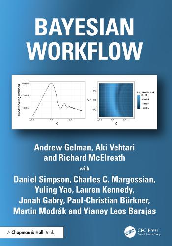 Бумажная книга «Bayesian Workflow», авторов Аки Вехтари, Эндрю Гельман, Дэниел Симпсон, Ричард Мселреат - фото №1