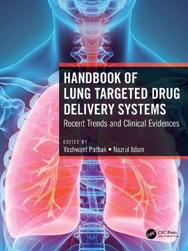 Бумажная книга «Handbook of Lung Targeted Drug Delivery Systems: Recent Trends and Clinical Evidences» - фото №1