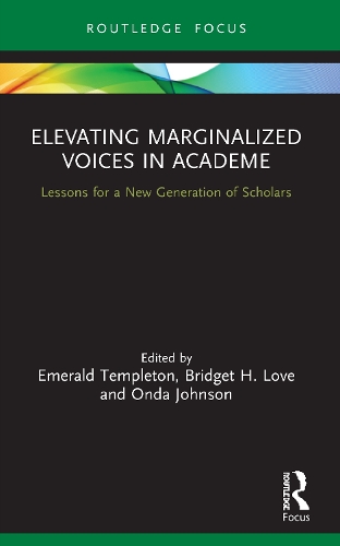 Паперова книга «Elevating Marginalized Voices in Academe: Lessons for a New Generation of Scholars» - фото №1