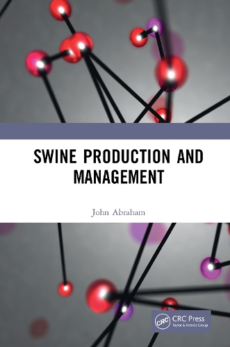 Паперова книга «Swine Production and Management», автор Джон Абрахам - фото №1