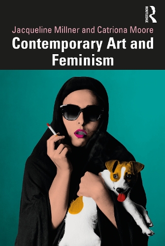 Паперова книга «Contemporary Art and Feminism», авторів Катріона Мур, Жаклін Міллнер - фото №1