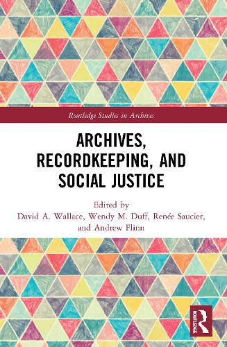Бумажная книга «Archives, Recordkeeping and Social Justice» - фото №1