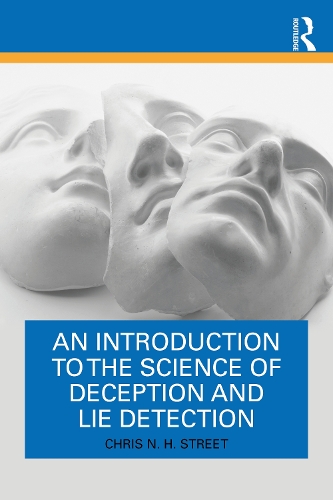 [object Object] «An Introduction to the Science of Deception and Lie Detection», автор Кріс Н. Г. Стріт - фото №1