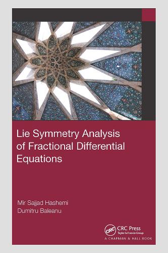 Бумажная книга «Lie Symmetry Analysis of Fractional Differential Equations», авторов Думитру Балеану, Мир Саджад Хашеми - фото №1