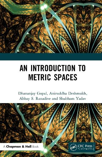 [object Object] «An Introduction to Metric Spaces», авторів Абхай С. Ранадіве, Аніруддха Дешмукх, Дхананджай Гопал, Шубхам Ядав - фото №1