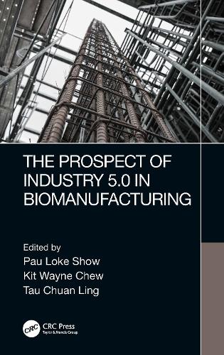Бумажная книга «The Prospect of Industry 5.0 in Biomanufacturing» - фото №1