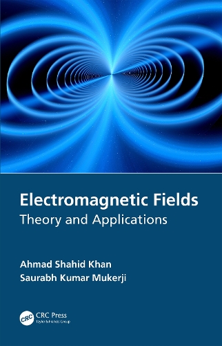 Паперова книга «Electromagnetic Fields: Theory and Applications», авторів Ахмад Шахід Хан, Саурабх Кумар Мукерджі - фото №1