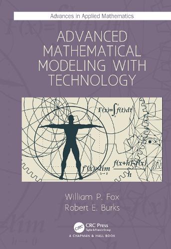 Паперова книга «Advanced Mathematical Modeling with Technology», авторів Роберт Е. Беркс, Вільям П. Фокс - фото №1