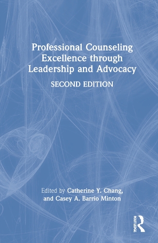 Паперова книга «Professional Counseling Excellence through Leadership and Advocacy» - фото №1