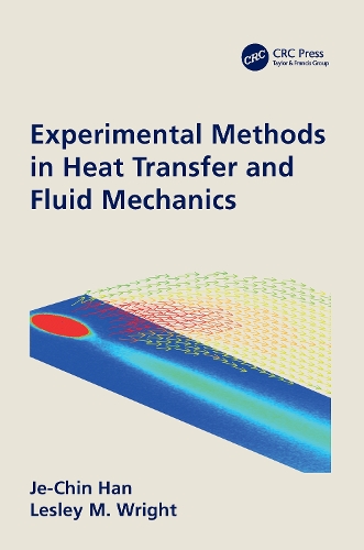 Паперова книга «Experimental Methods in Heat Transfer and Fluid Mechanics», авторів Дже-Чін Хан, Леслі Райт - фото №1