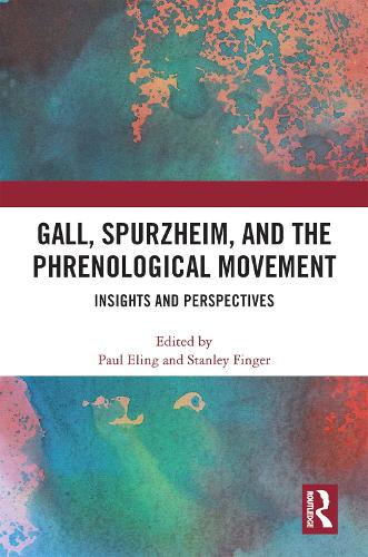 Бумажная книга «Gall, Spurzheim, and the Phrenological Movement: Insights and Perspectives» - фото №1