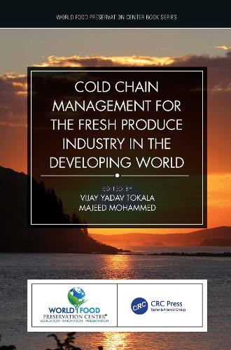 Бумажная книга «Cold Chain Management for the Fresh Produce Industry in the Developing World» - фото №1