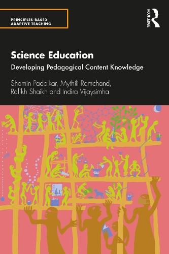 Паперова книга «Science Education: Developing Pedagogical Content Knowledge», авторів Індіра Віджайсімха, Міфілі Рамчанд, Рафіх Шайх, Шамін Падалкар - фото №1