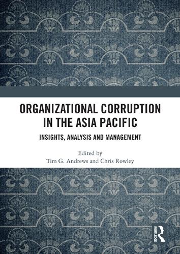 Паперова книга «Organizational Corruption in the Asia Pacific: Insights, Analysis and Management» - фото №1