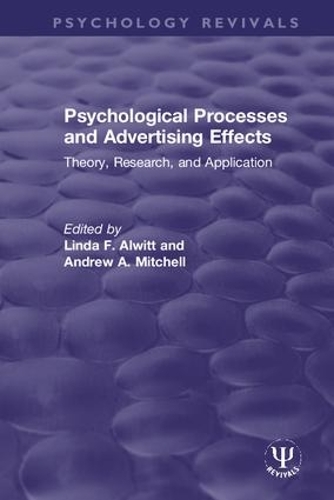 Паперова книга «Psychological Processes and Advertising Effects: Theory, Research, and Applications» - фото №1