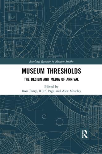 [object Object] «Museum Thresholds: The Design and Media of Arrival» - фото №1