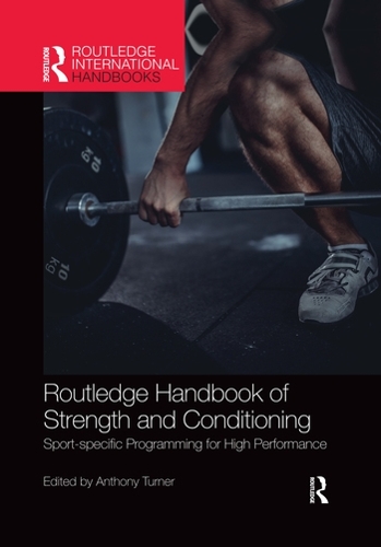 Паперова книга «Routledge Handbook of Strength and Conditioning: Sport-specific Programming for High Performance» - фото №1