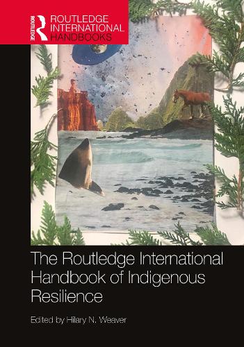 Паперова книга «The Routledge International Handbook of Indigenous Resilience» - фото №1