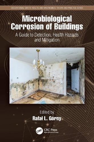 Паперова книга «Microbiological Corrosion of Buildings: A Guide to Detection, Health Hazards, and Mitigation» - фото №1
