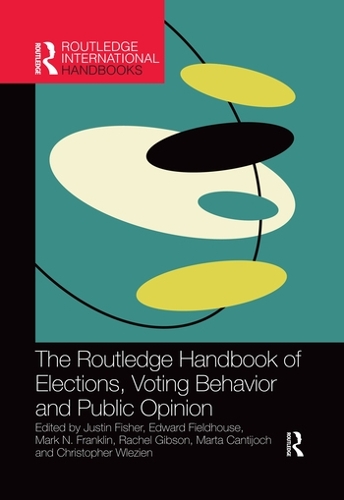 [object Object] «The Routledge Handbook of Elections, Voting Behavior and Public Opinion» - фото №1