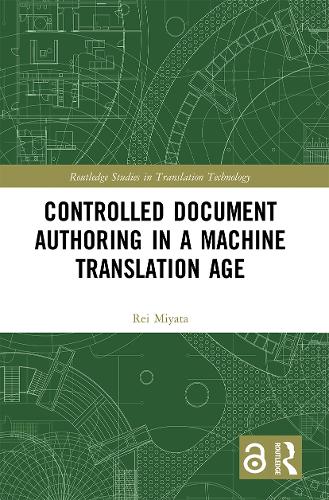 [object Object] «Controlled Document Authoring in a Machine Translation Age», автор Рей Міята - фото №1