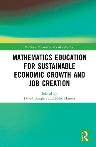 Бумажная книга «Mathematics Education for Sustainable Economic Growth and Job Creation» - фото №1
