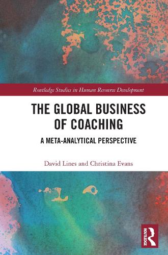 Паперова книга «The Global Business of Coaching: A Meta-Analytical Perspective», авторів Крістіна Еванс, Девід Лайнс - фото №1
