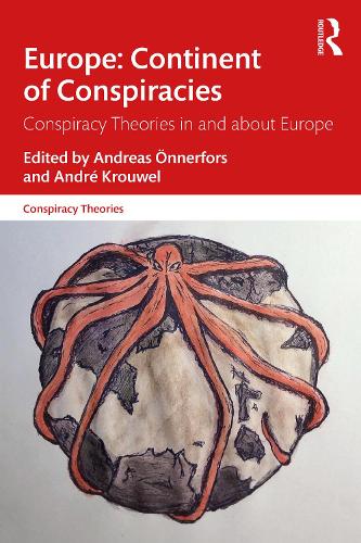 Бумажная книга «Europe: Continent of Conspiracies: Conspiracy Theories in and about Europe» - фото №1