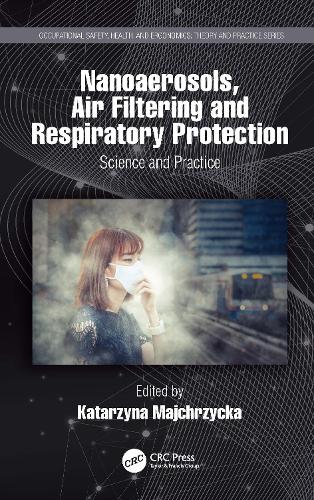 Паперова книга «Nanoaerosols, Air Filtering and Respiratory Protection: Science and Practice» - фото №1