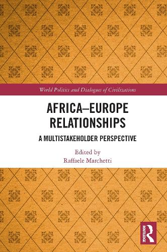 Бумажная книга «Africa-Europe Relationships: A Multistakeholder Perspective» - фото №1