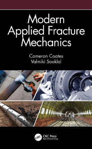 Бумажная книга «Modern Applied Fracture Mechanics», авторов Камерон Коутс, Вальмики Суклал - фото №1