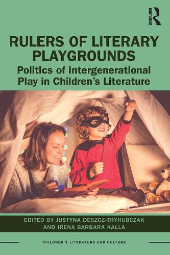 Paper book «Rulers of Literary Playgrounds: Politics of Intergenerational Play in Children’s Literature» - фото №1
