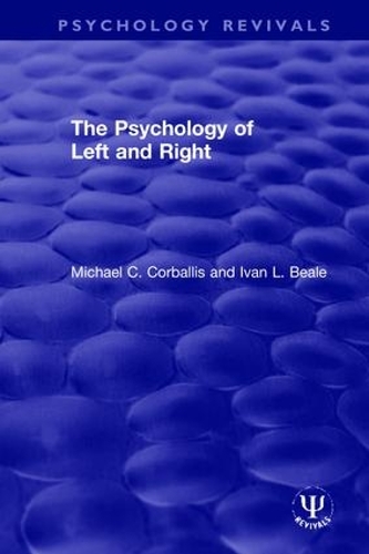 Бумажная книга «The Psychology of Left and Right», авторов Иван Л. Бил, Майкл К. Корбаллис - фото №1