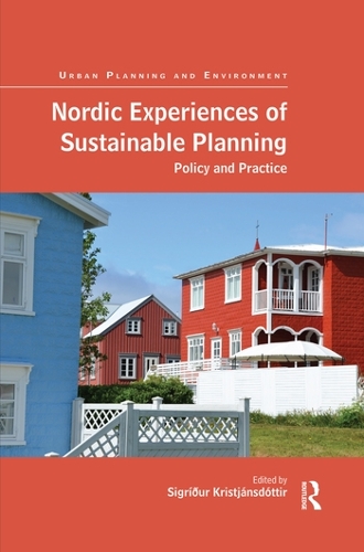 Бумажная книга «Nordic Experiences of Sustainable Planning: Policy and Practice» - фото №1