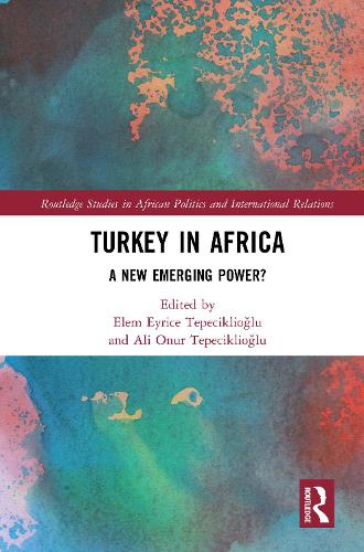 Бумажная книга «Turkey in Africa: A New Emerging Power?» - фото №1