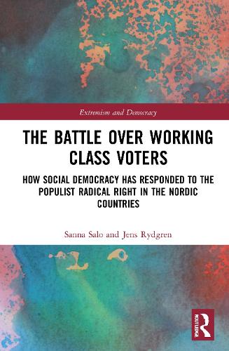 Бумажная книга «The Battle Over Working-Class Voters: How Social Democracy has Responded to the Populist Radical Right in the Nordic Countries», автор Санна Сало - фото №1
