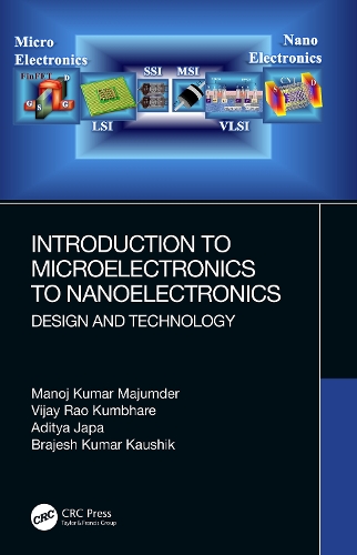 [object Object] «Introduction to Microelectronics to Nanoelectronics: Design and Technology», авторів Адітья Джапа, Браджеш Кумар Каушик, Манодж Кумар Маджумдер, Віджай Рао Кумбхаре - фото №1